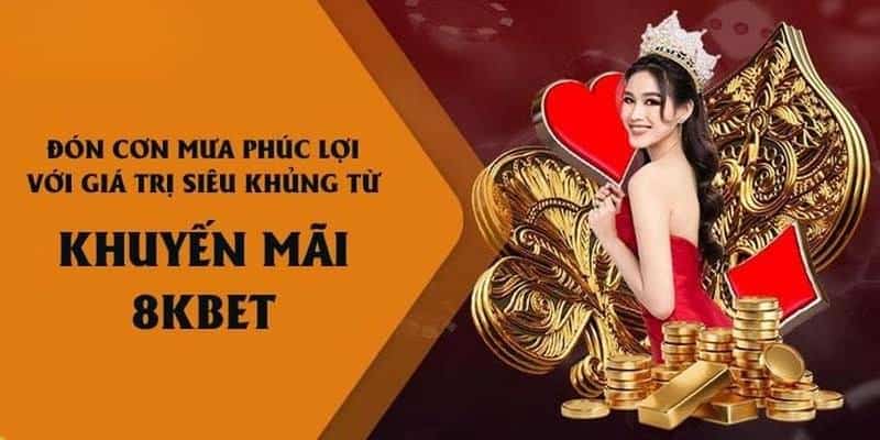 Khuyến Mãi 8KBet